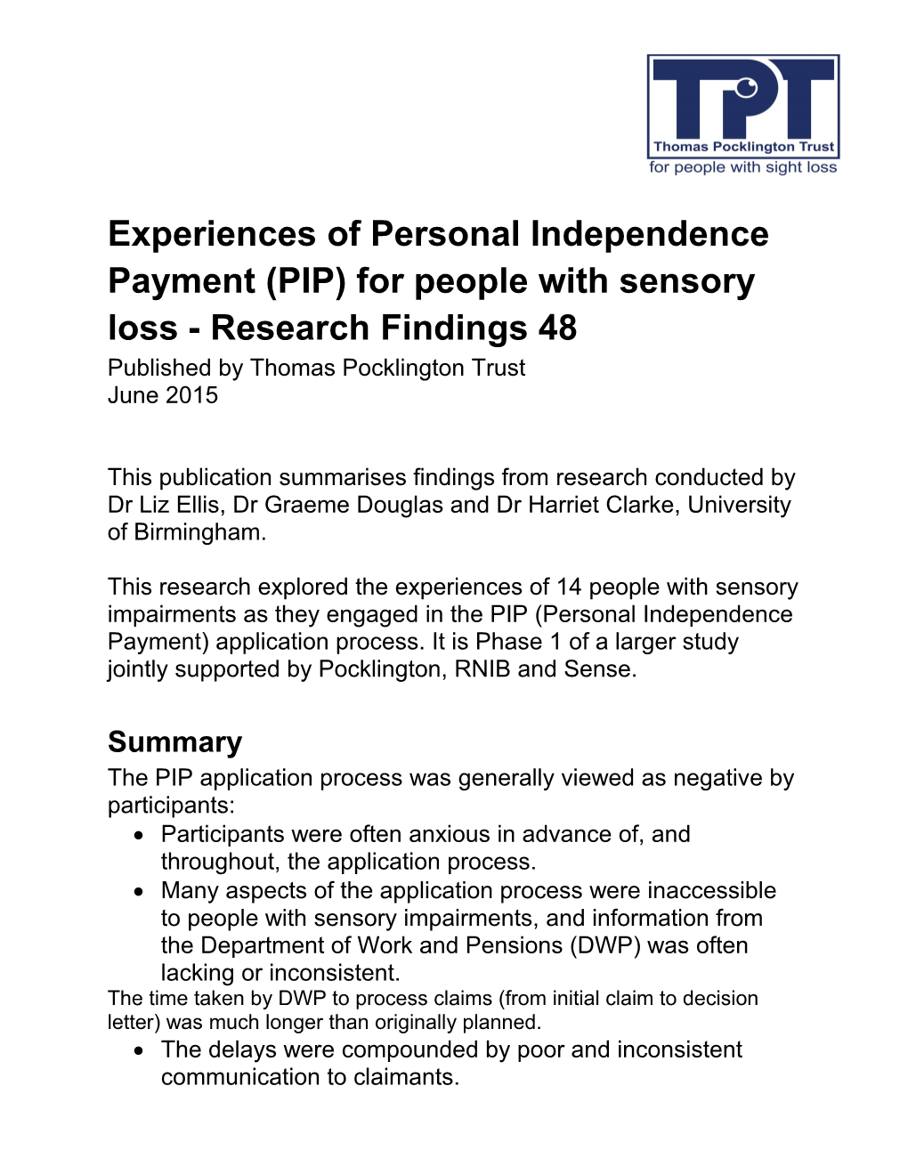 Experiences of Personal Independence Payment (PIP) for People with Sensory Loss - Research