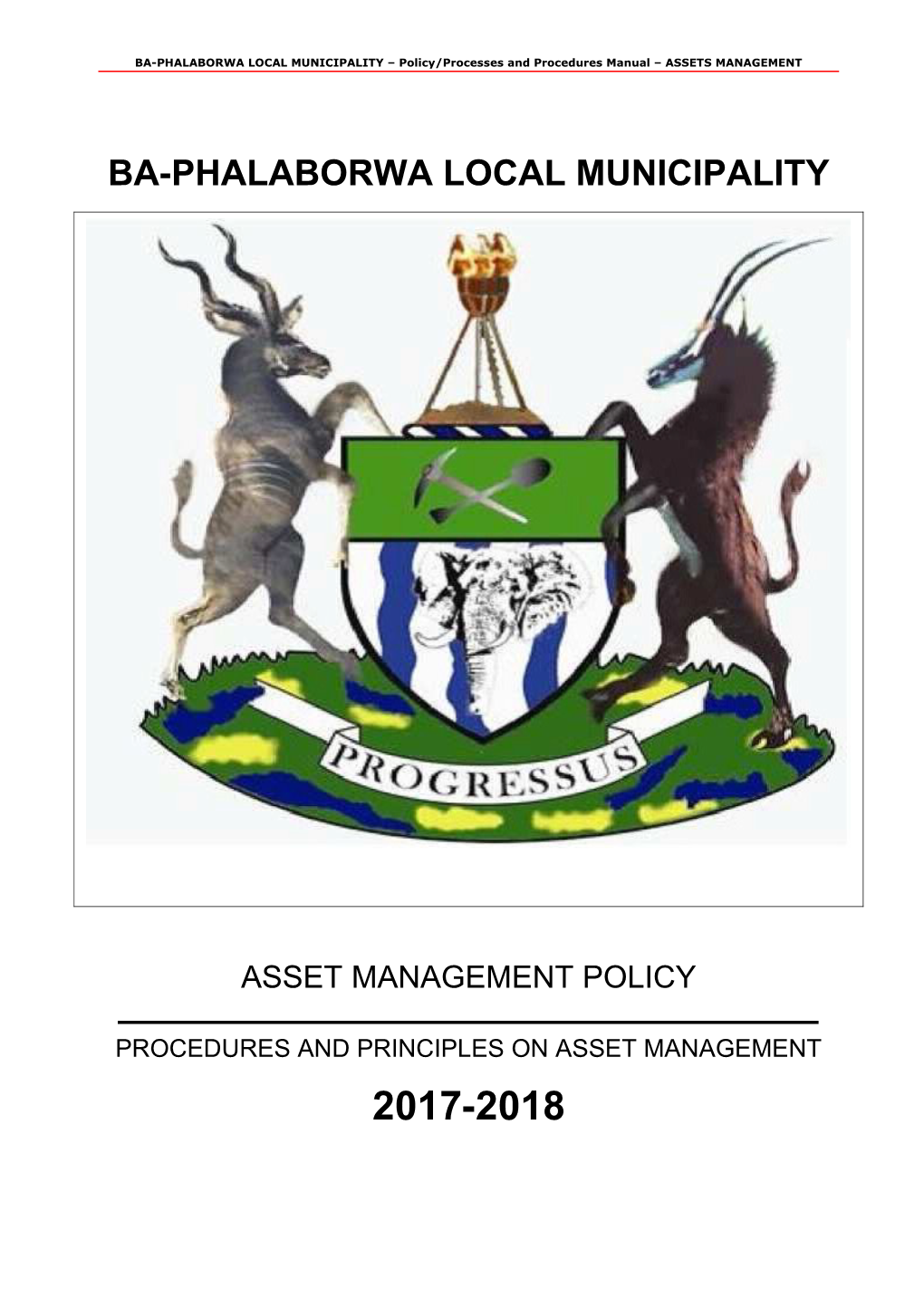 BA-PHALABORWA LOCAL MUNICIPALITY Policy/Processes and Procedures Manual ASSETS MANAGEMENT