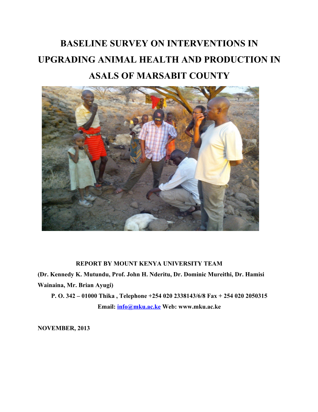 Baseline Survey on Interventions in Upgrading Animal Health and Production in Asals Of
