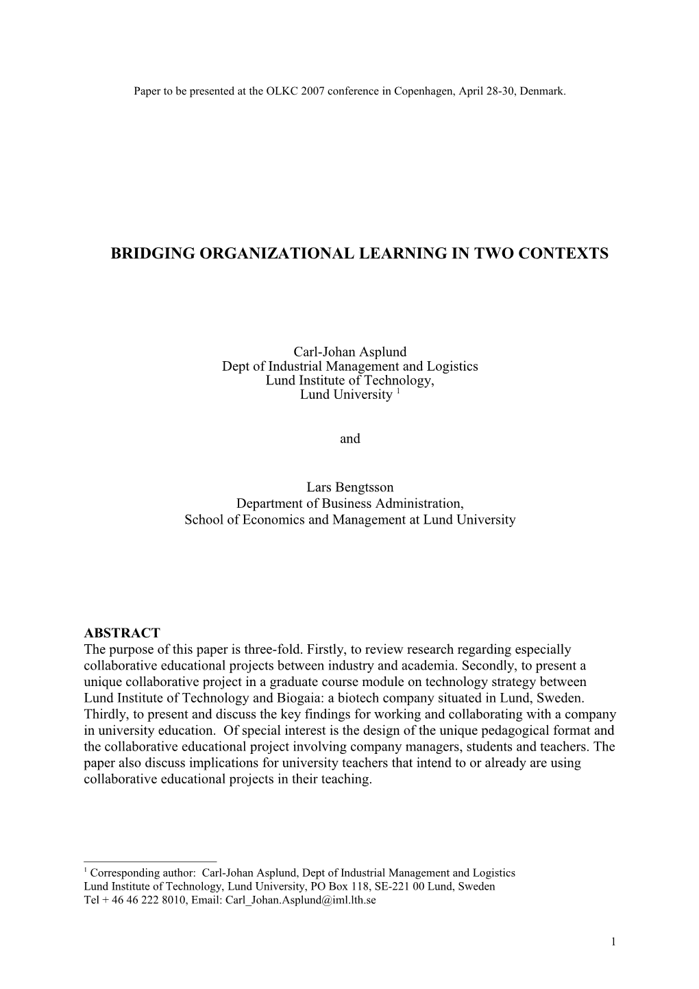 Final Paper for the OKLC 2008 International Conference on Organizational Learning, Knowledge