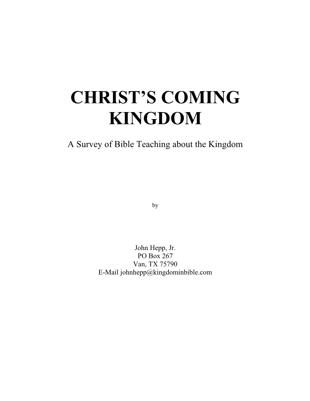 Christ S Coming Kingdom