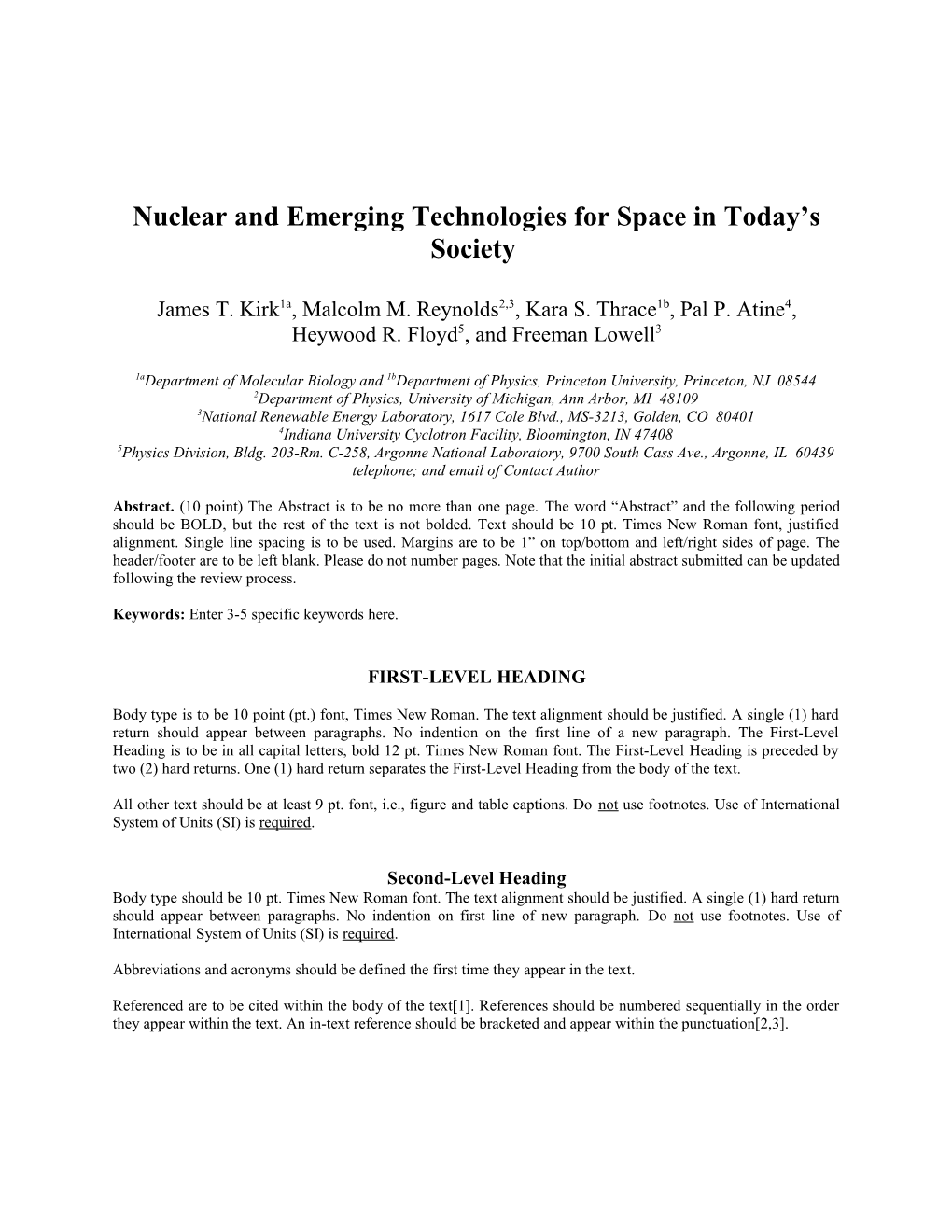 Nuclear and Emerging Technologies for Space in Today S Society