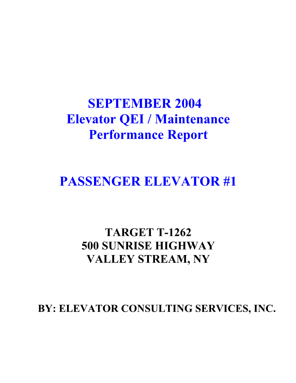 Elevator QEI / Maintenance Performance Report