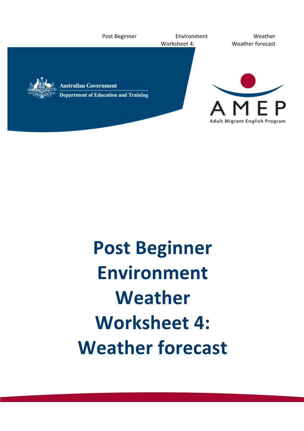 Post Beginner Environment Weather Worksheet 4: Weather Forecast