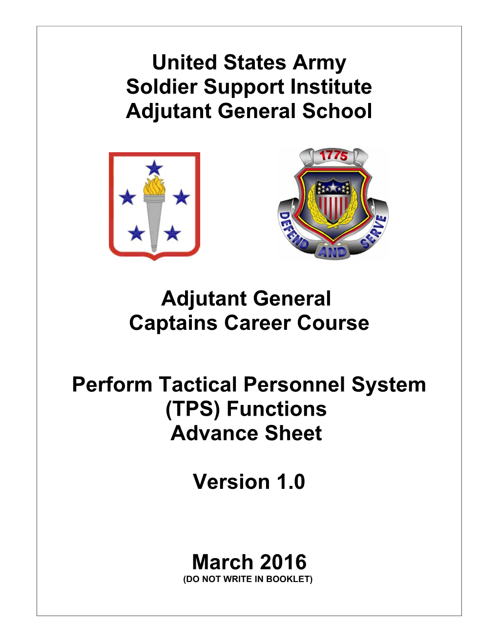 Perform Tactical Personnel System (TPS) Functions