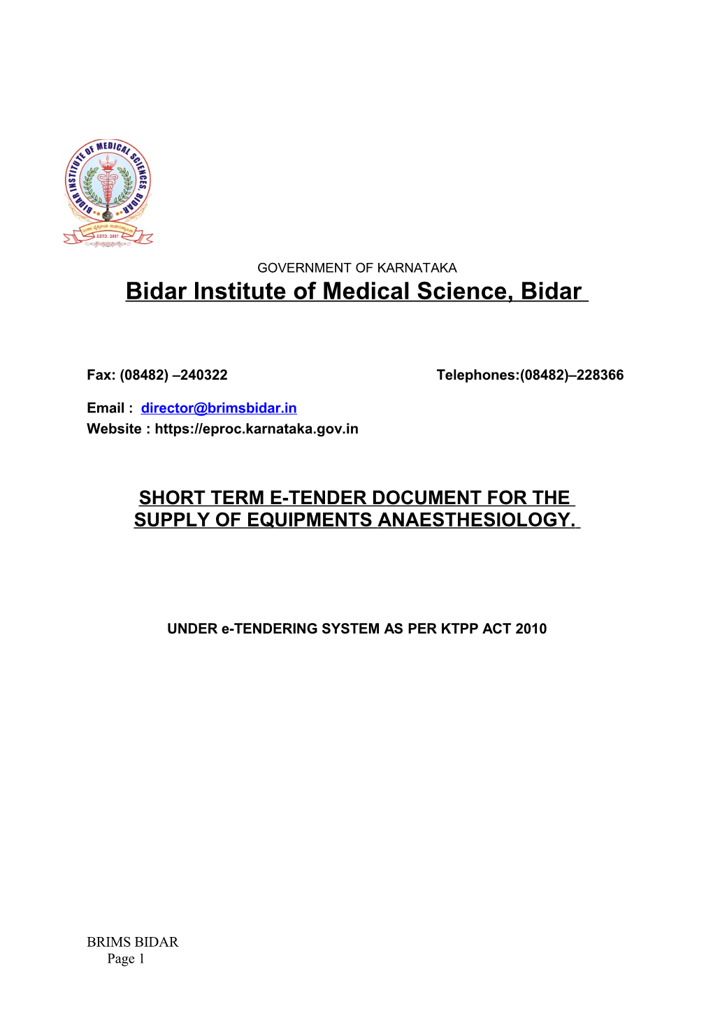 Bidar Institute of Medical Science, Bidar