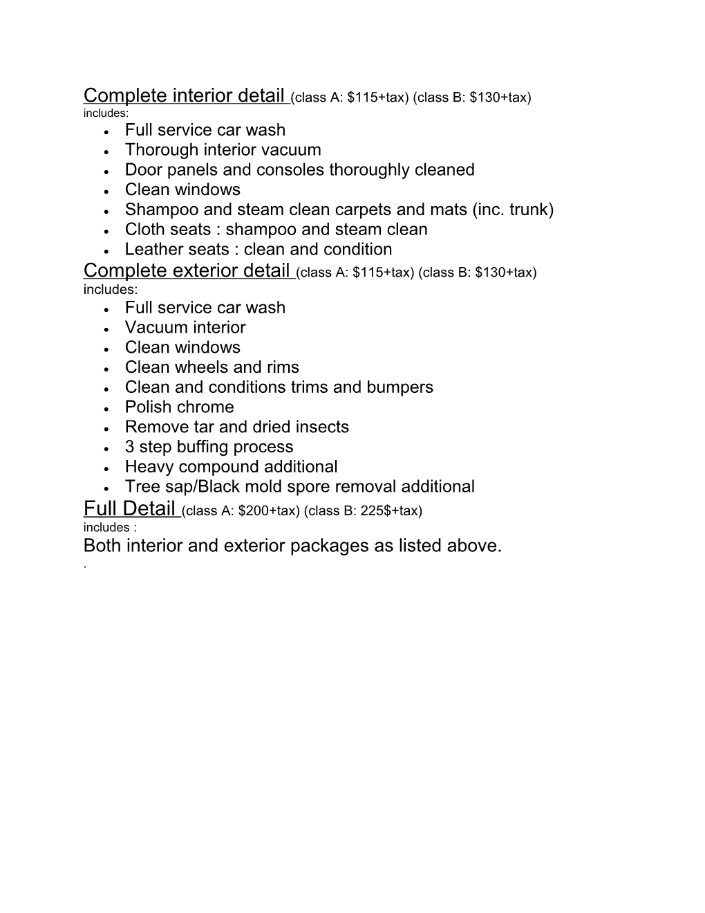 Complete Interior Detail (Class A: $115+Tax) (Class B: $130+Tax)
