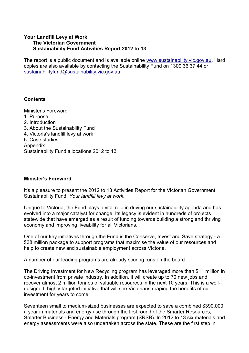 Your Landfill Levy at Workthe Victorian Governmentsustainability Fund Activities Report