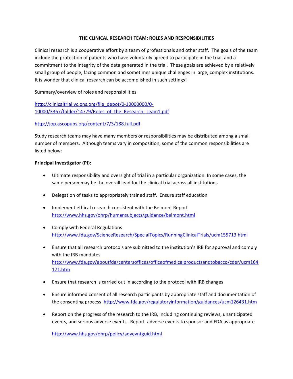 The Clinical Research Team: Roles and Responsibilities