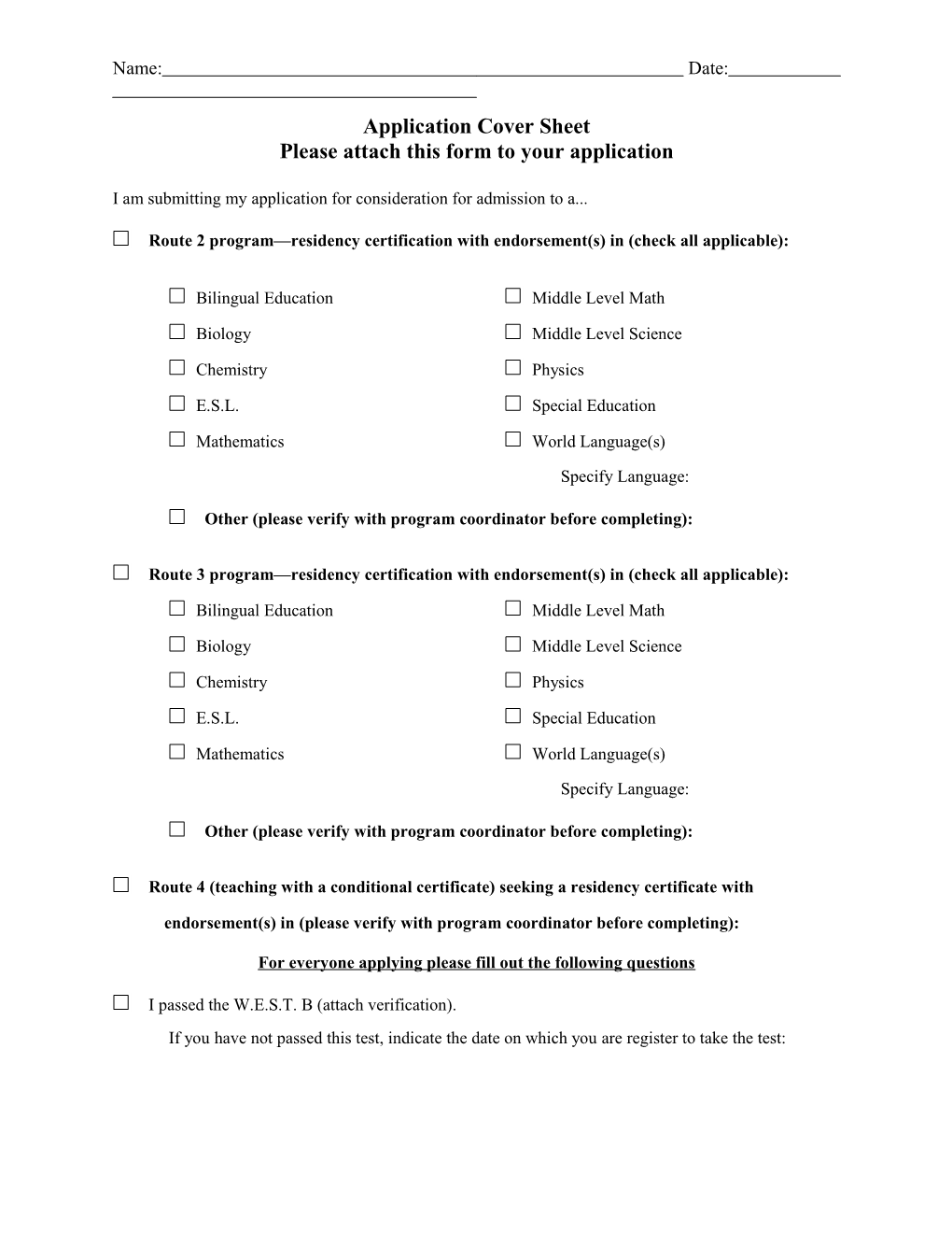Please Attach This Form to Your Application