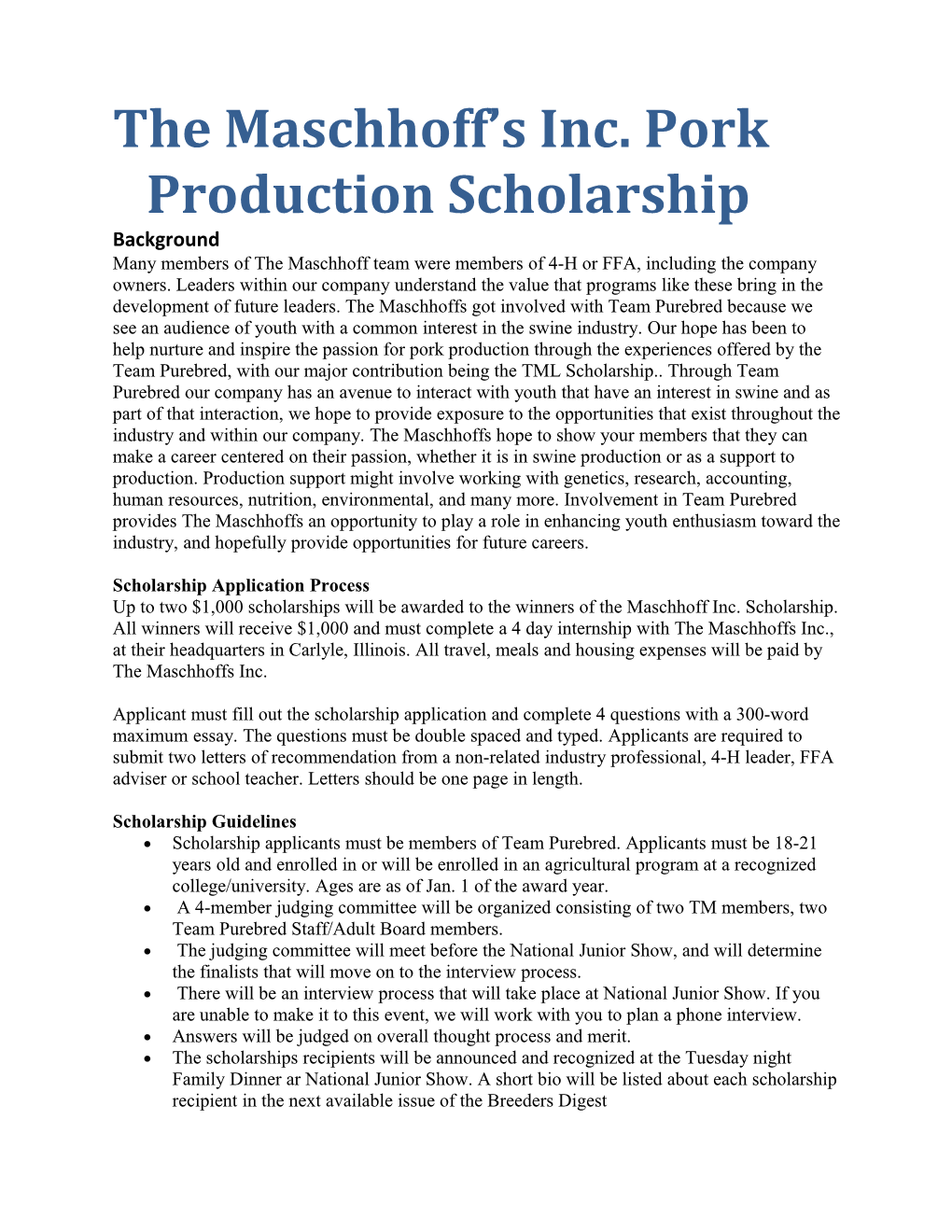 The Maschhoff S Inc. Pork Production Scholarship