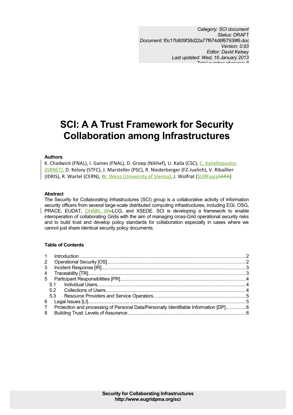 A Trust Framework for Security Collaboration Among Infrastructures