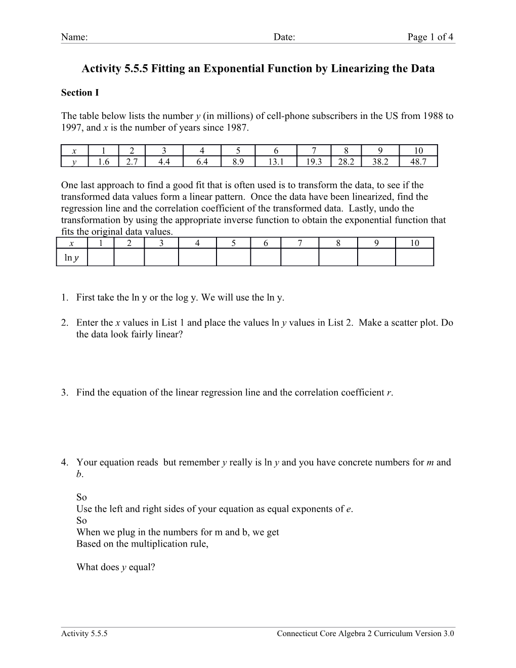 Activity 5.5.5 Fittin G an Exponential Function by Linearizing the Data