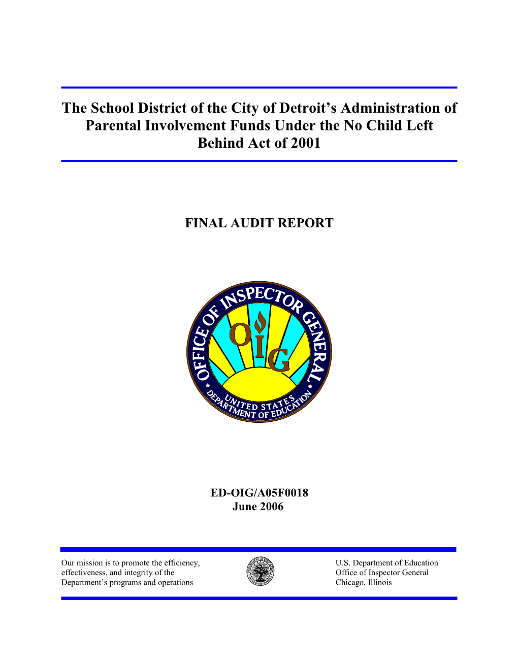 The School District of the City of Detroit S Administration of Parental Involvement Funds