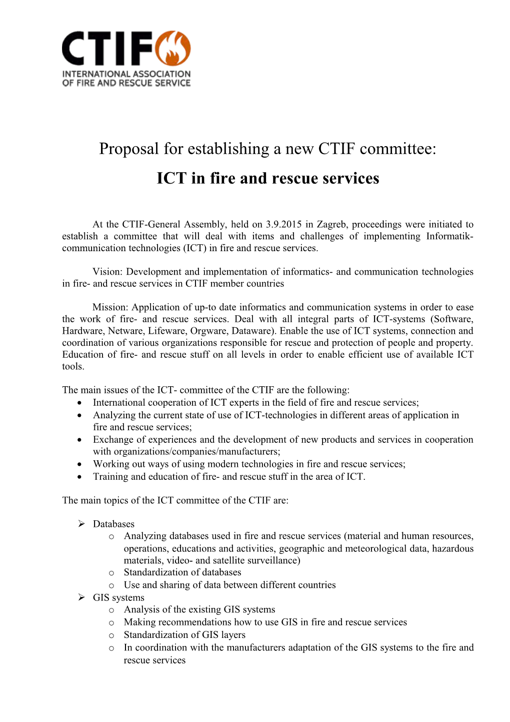 Proposal for Establishing a New CTIF Committee