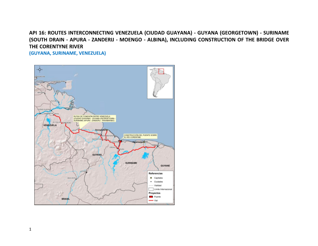 Api 16: Routes Interconnecting Venezuela (Ciudad Guayana) - Guyana (Georgetown) - Suriname