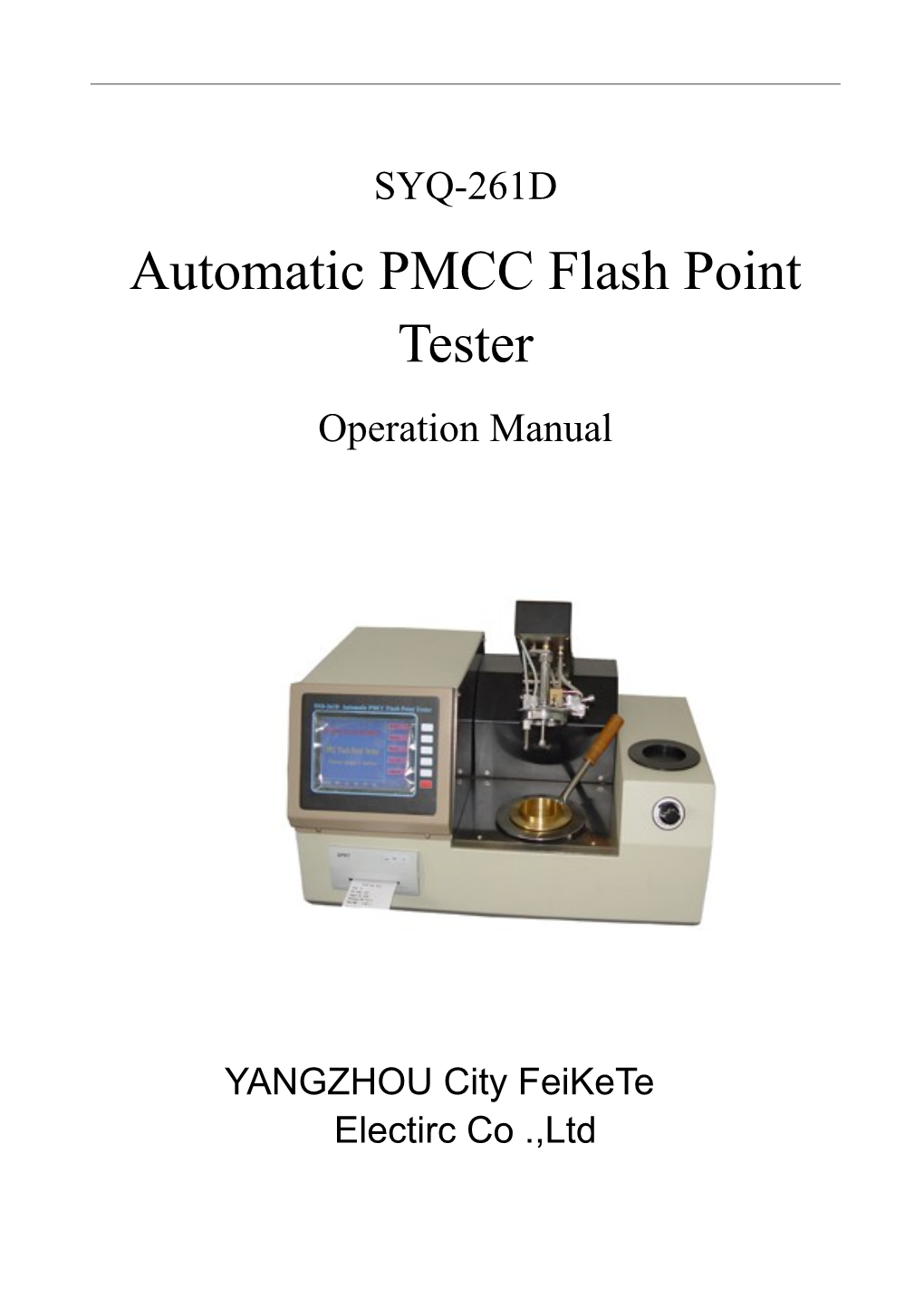 Shanghai FEIKETE SYQ-261D Automatic PMCC Flash Point Tester