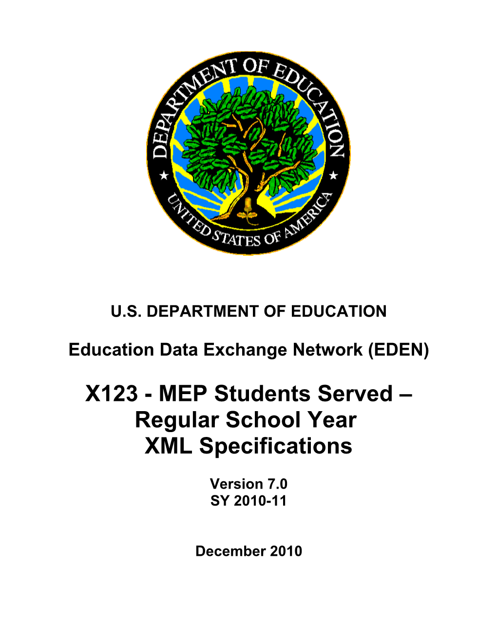 MEP Students Served Regular School Year XML Specifications