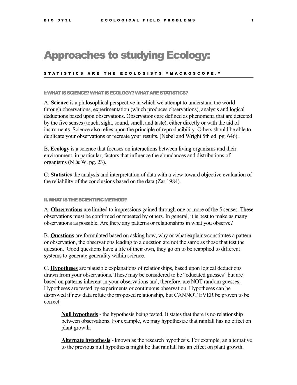 Approaches To Studying Ecology: