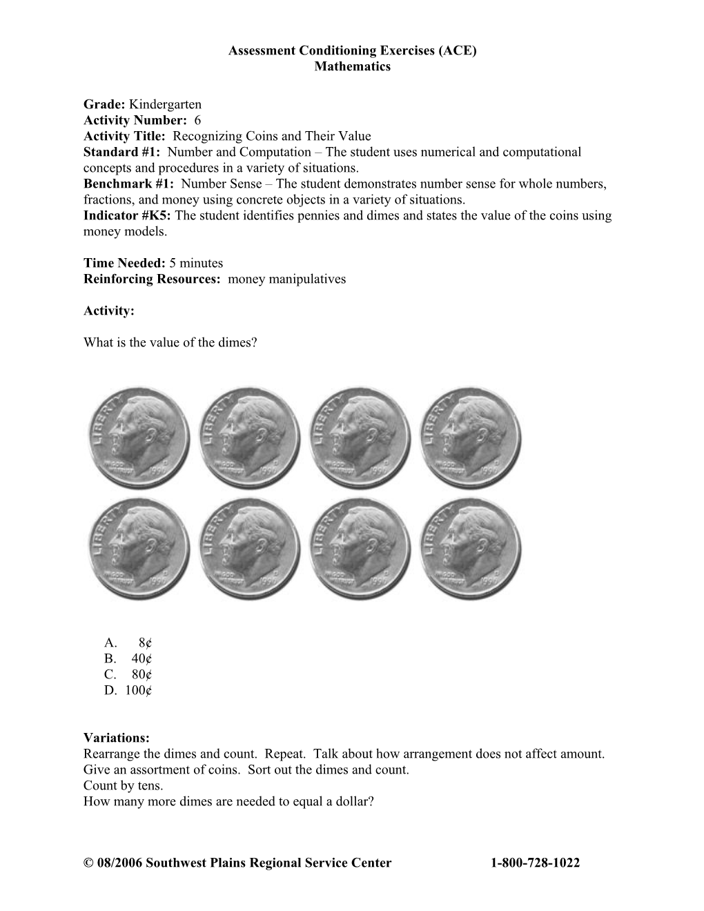 Assessment Conditioning Exercises (ACE)