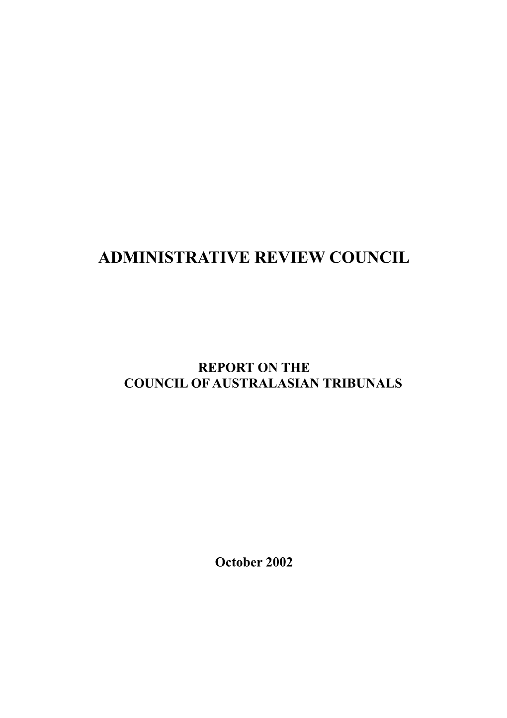 Report on Thecouncil of Australasian Tribunals