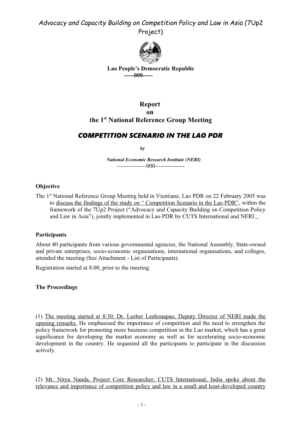 Advocacy and Capacity Building on Competition Policy and Law in Asia ( 7Up2 Project)