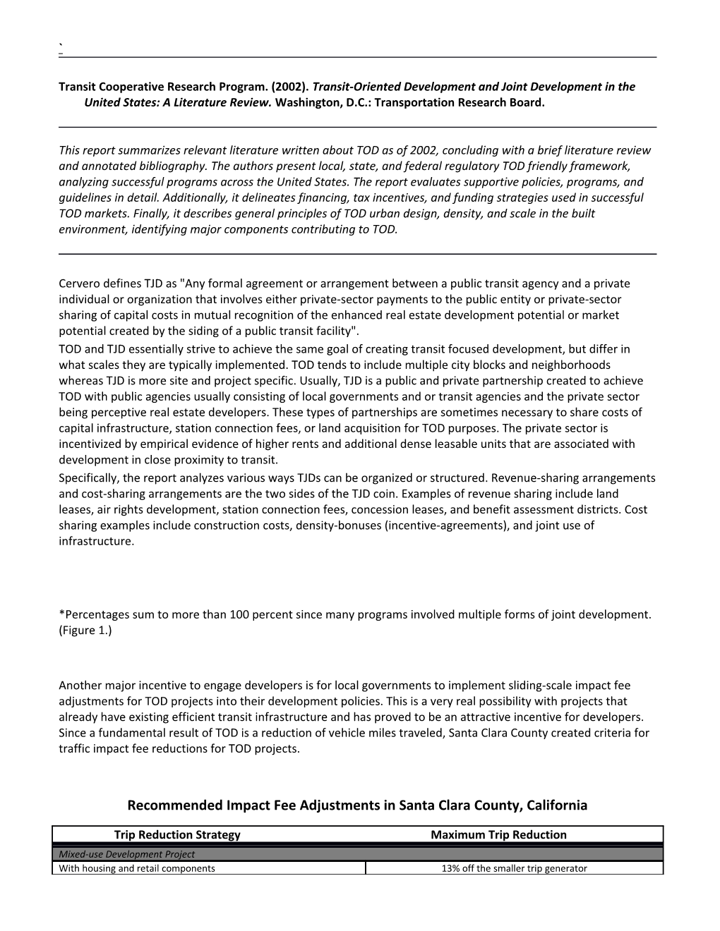 Transit Cooperative Research Program. (2002). Transit-Oriented Development and Joint