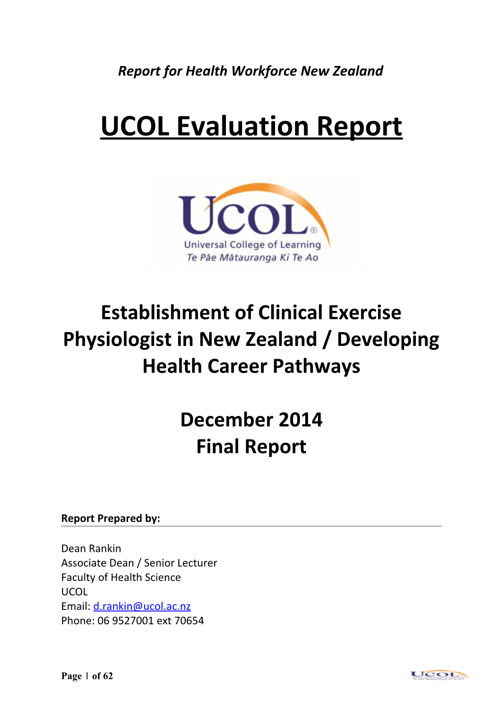 Establishment of Clinical Exercise Physiologist in New Zealand/Developing Health Career Pathways