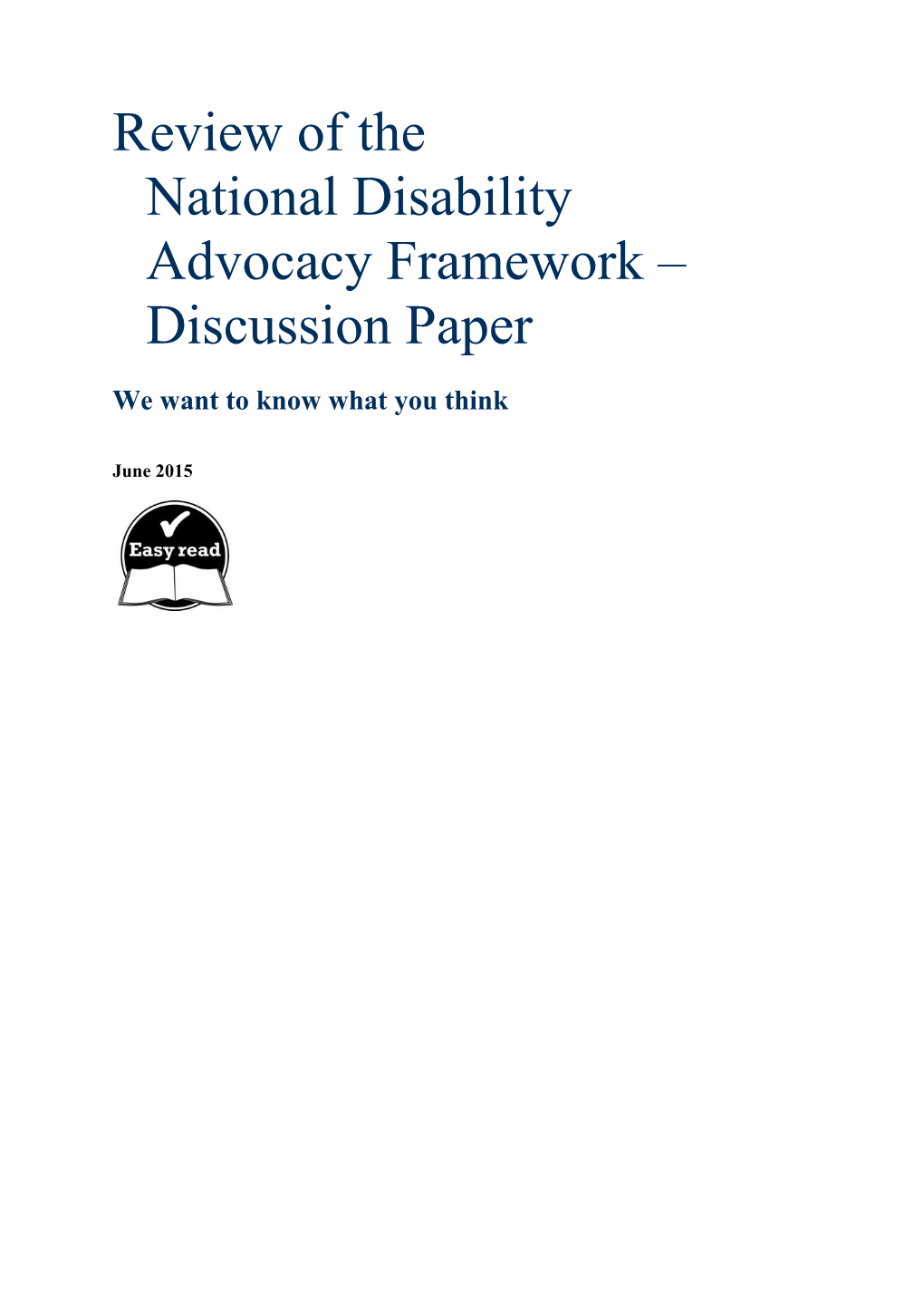 Review of Thenational Disability Advocacy Framework Discussion Paper