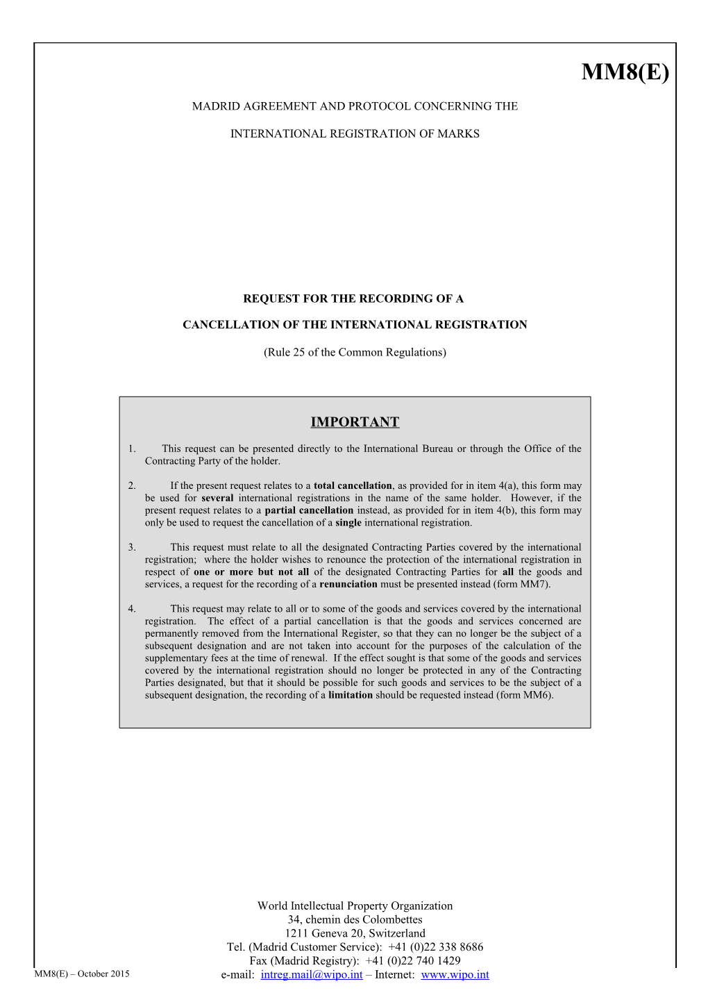 Form MM8 (Madrid Agreement Concerning the International Registration of Marks