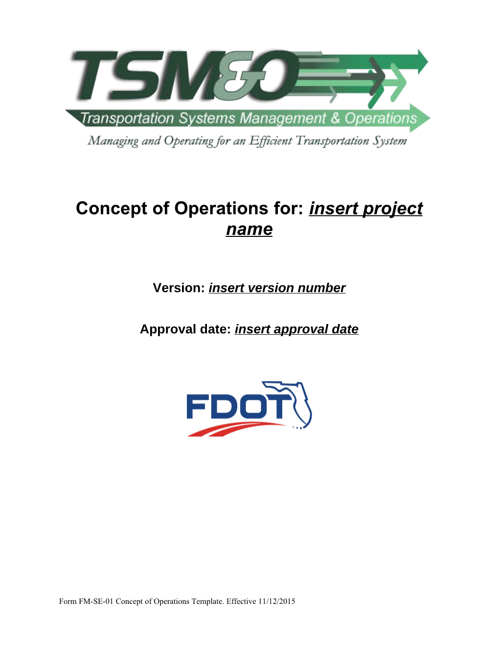Concept of Operations For:Insert Project Name