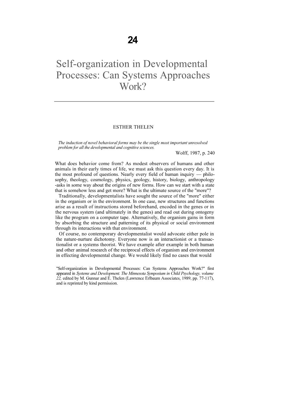 Self-Organization in Developmental Processes: Can Systems Approaches