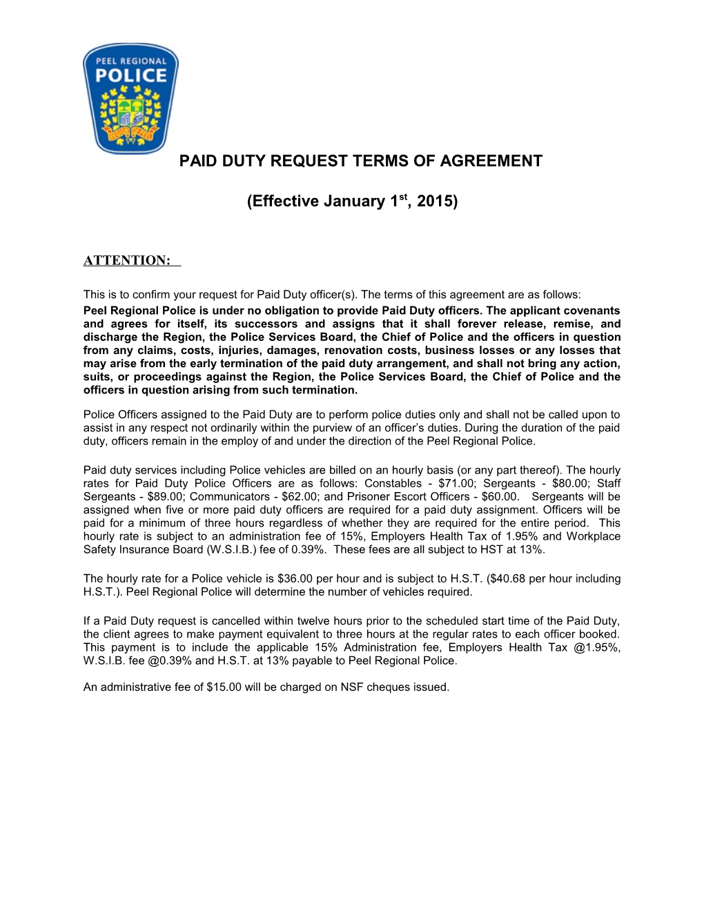Paid Duty Request Terms of Agreement