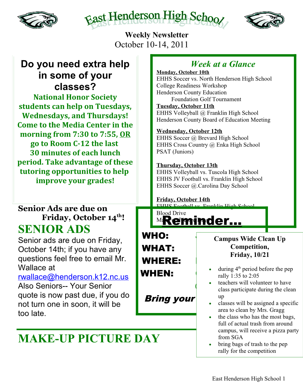Weekly Newsletter October 10-14, 2011 Senior Ads Are Due On