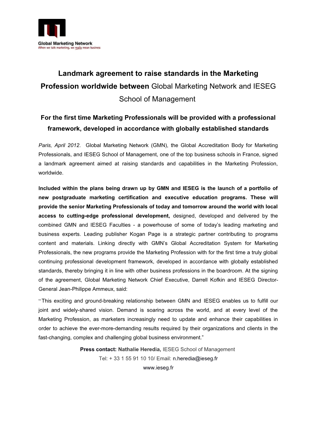 Landmark Agreement to Raise Standards in the Marketing Profession Worldwide Between Global