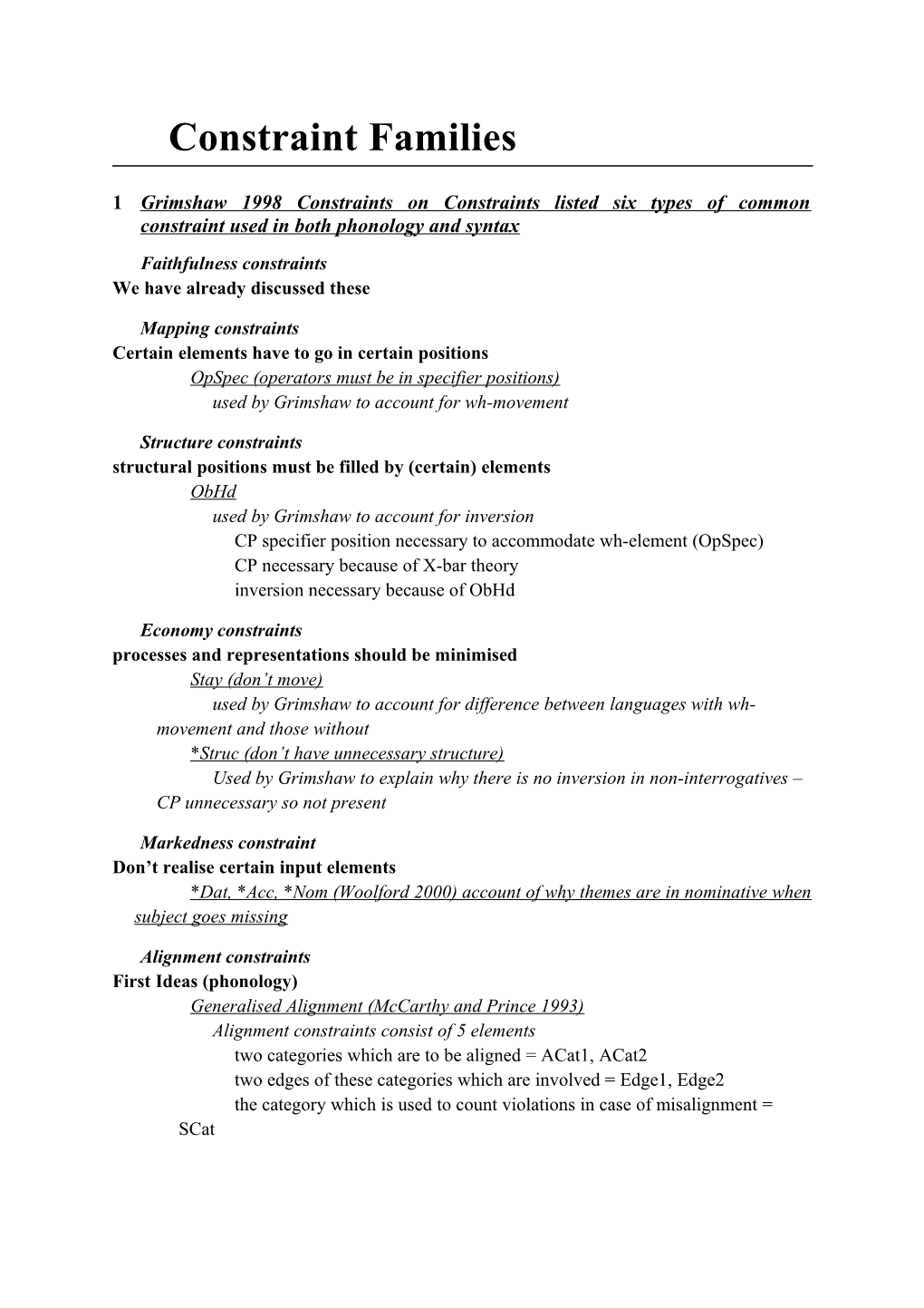 1 Grimshaw 1998 Constraints on Constraints Listed Six Types of Common Constraint Used In