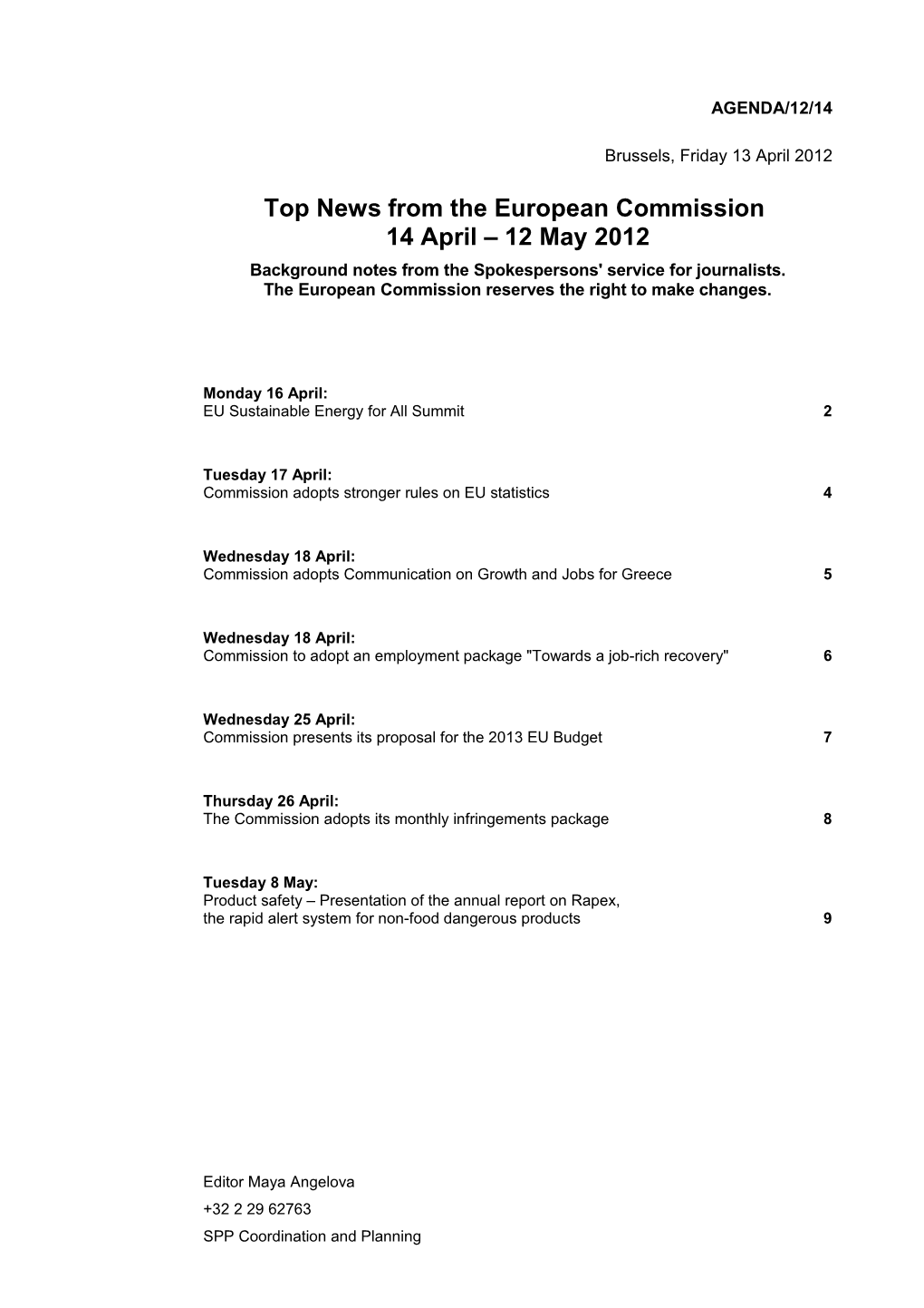 Top News from the European Commission 14 April 12May2012