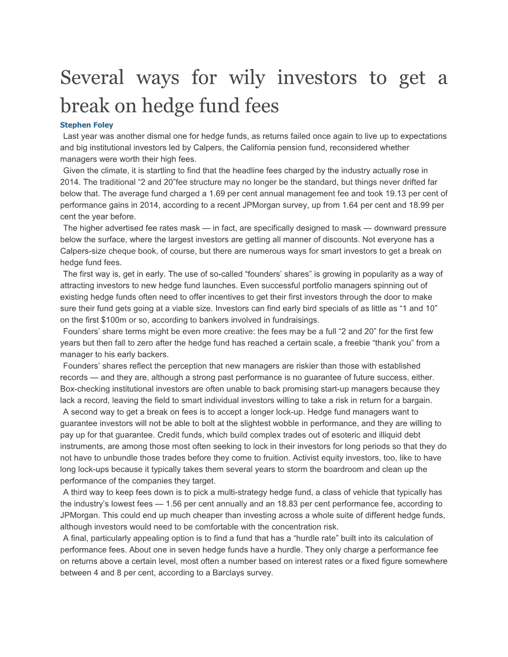 Several Ways for Wily Investors to Get a Break on Hedge Fund Fees