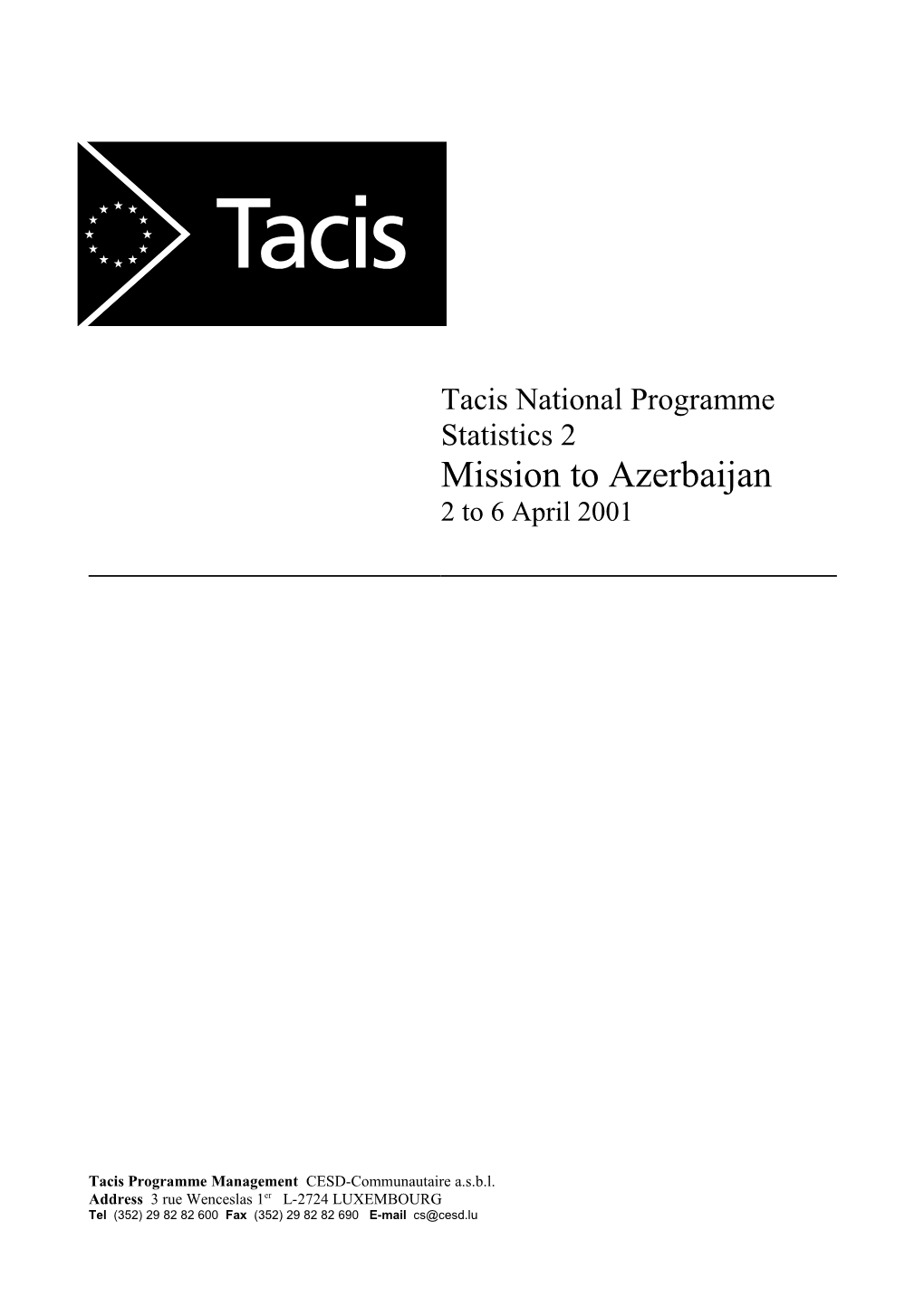 Mission Report of the SRA to Azerbaijan April 2001