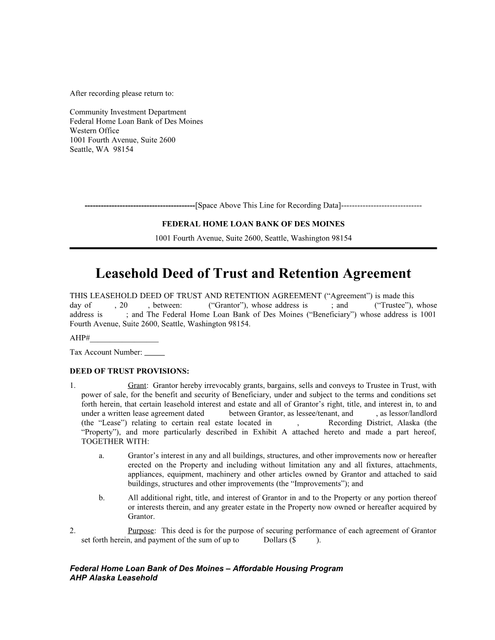 Deed of Trust and Retention Agreement
