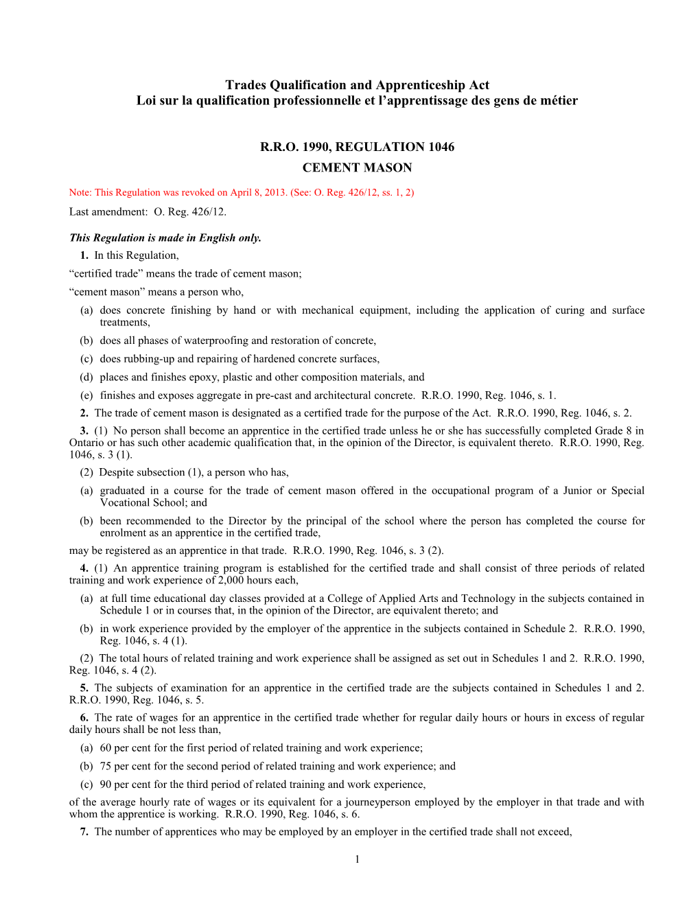 Trades Qualification and Apprenticeship Act - R.R.O. 1990, Reg. 1046