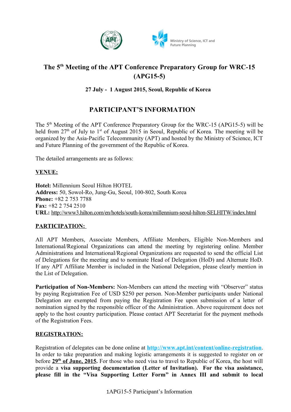 The 5Th Meeting of the APT Conference Preparatory Group for WRC-15 (APG15-5)