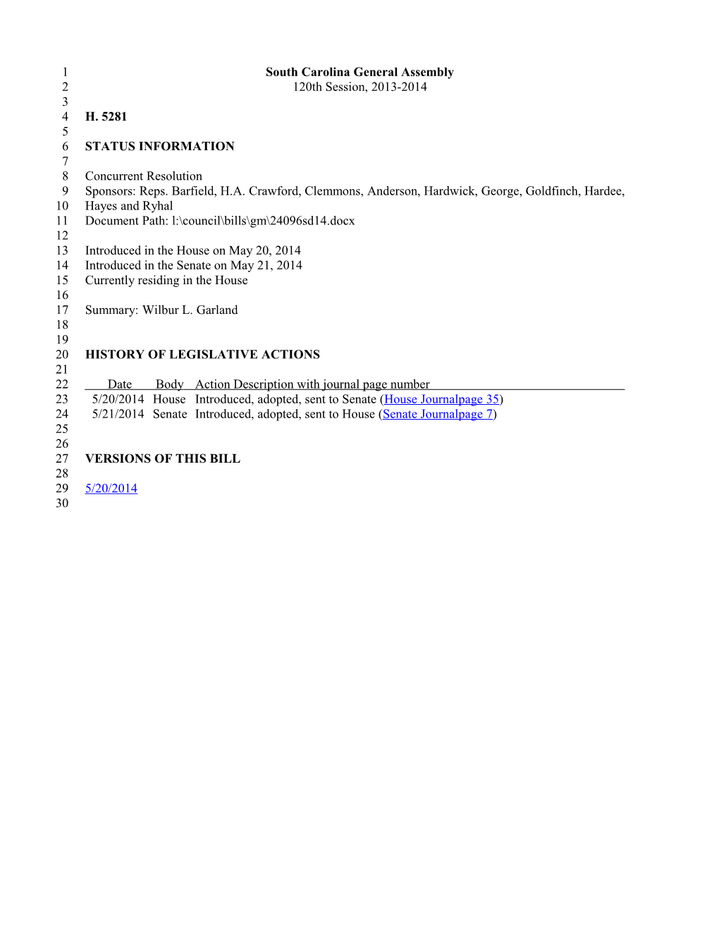 2013-2014 Bill 5281: Wilbur L. Garland - South Carolina Legislature Online