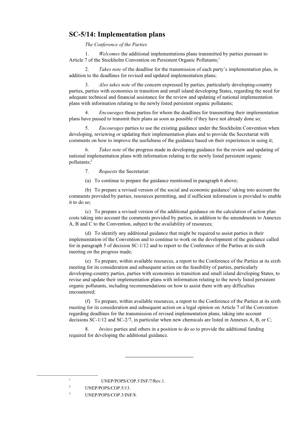 SC-5/14: Implementation Plans