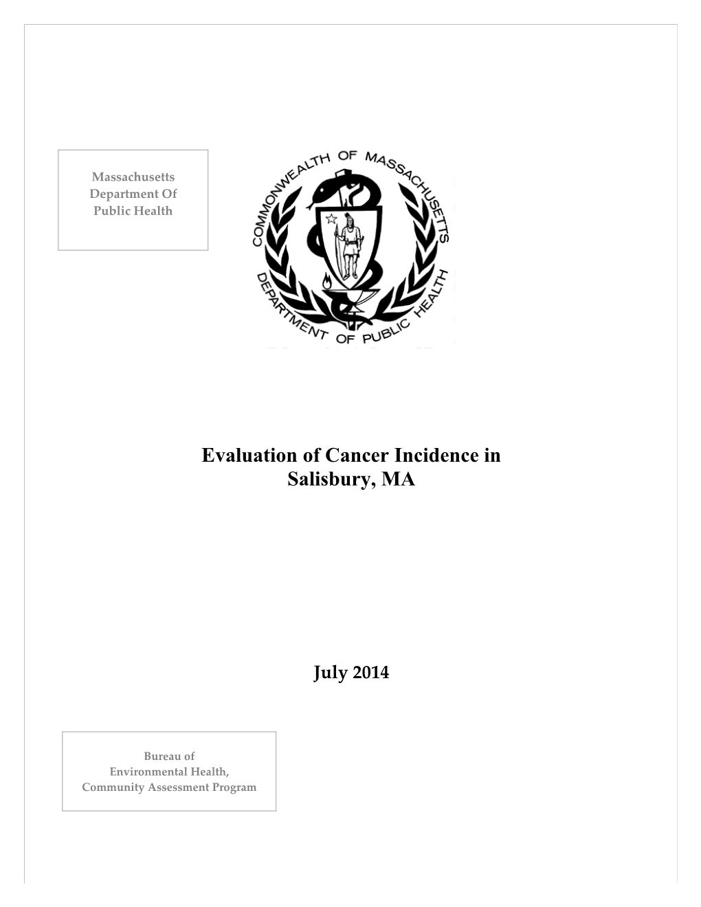 Evaluation of Cancer Incidence in Salisbury, MA - July 2014
