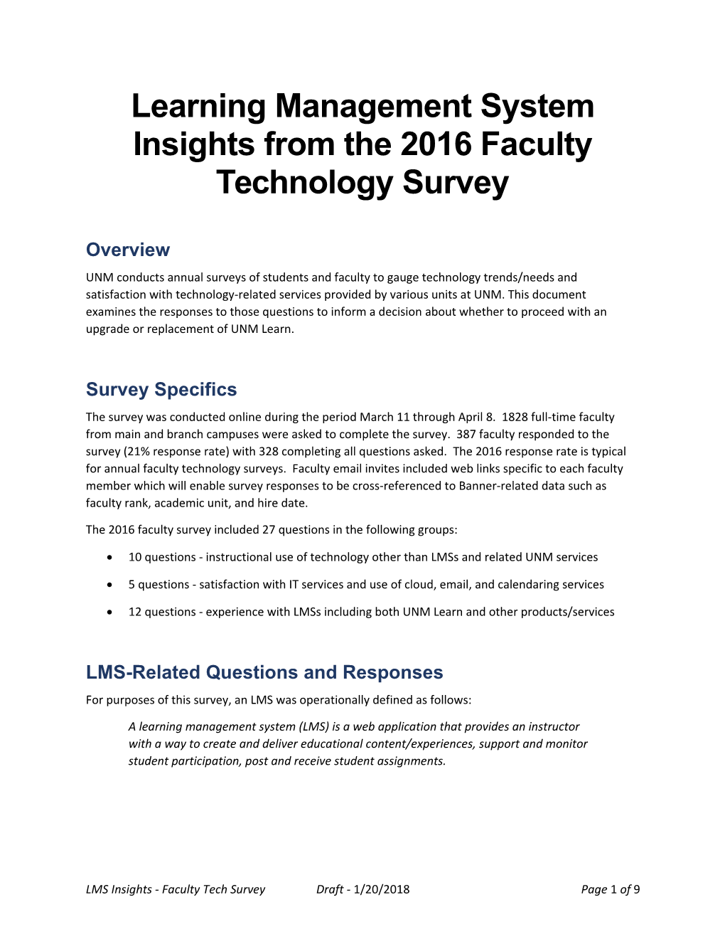 Learning Management System Insights from the 2016 Faculty Technology Survey