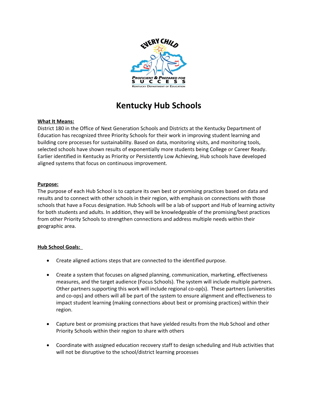 Kentucky Hub Schools Defined