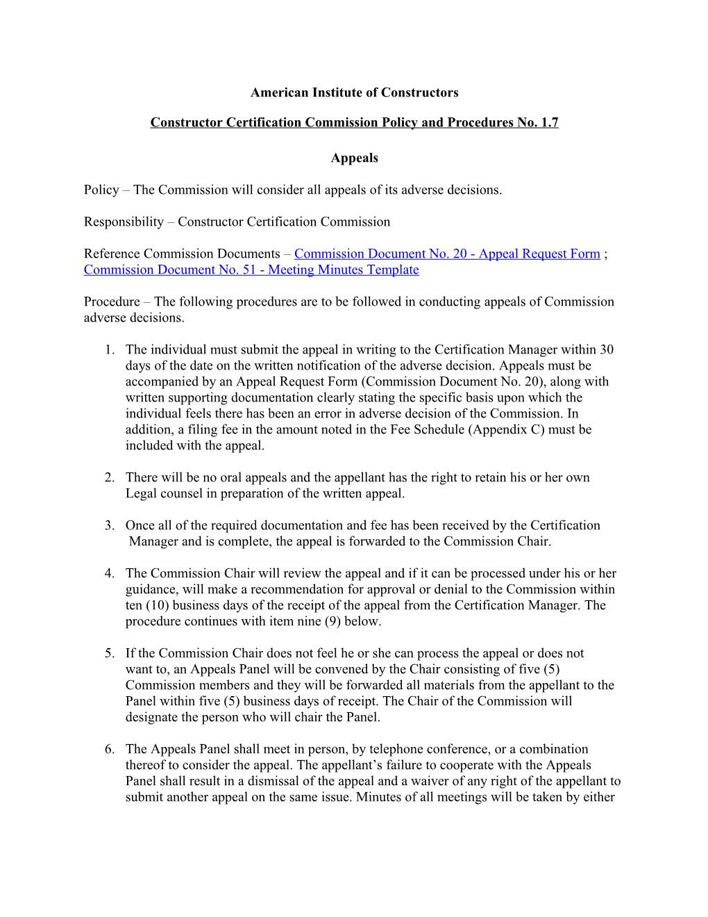 Constructor Certification Commission Policy and Procedures No. 1.7