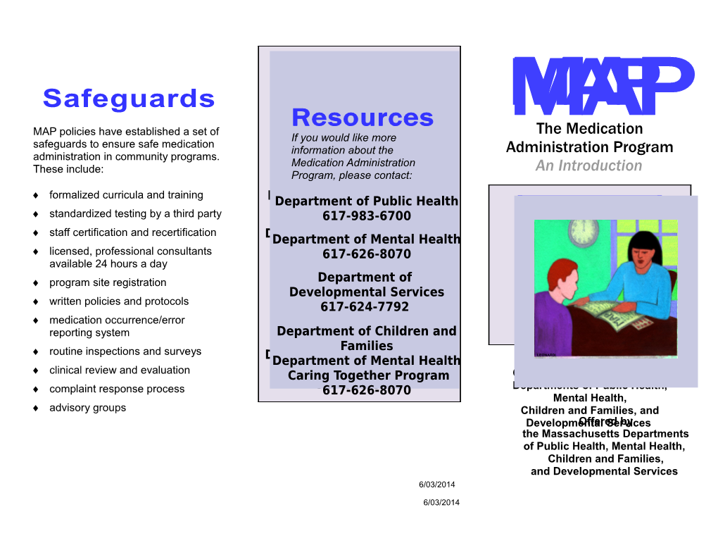 Offered by the Massachusetts Departmentsofpublichealth, Mentalhealth, Childrenandfamilies
