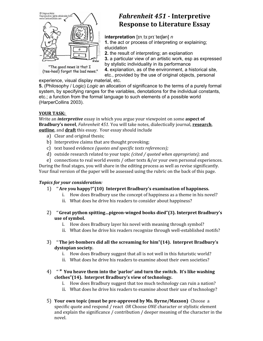 Fahrenheit 451 - Interpretive Response to Literature Essay